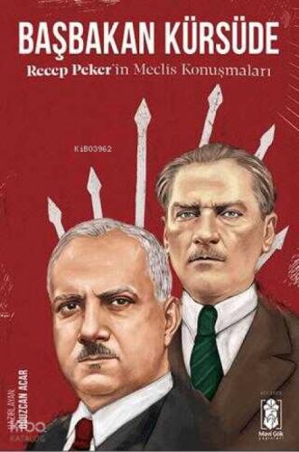 Başbakan Kürsüde - Recep Peker'in Meclis Konuşmaları  Frontansicht 1