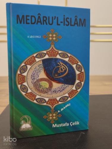 Medâru'l - İslâm  Frontansicht 1