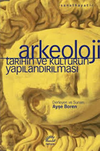 Arkeoloji - Tarihin ve Kültürün Yapılandırılması  Frontansicht 1
