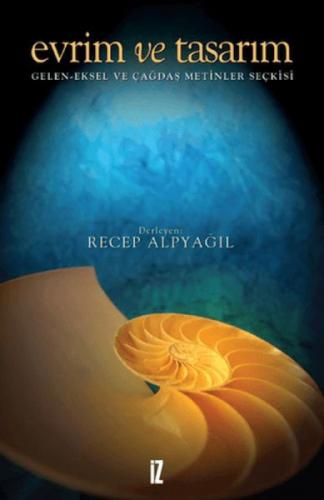 Evrim ve Tasarım;Gelen-eksel ve Çağdaş Metinler Seçkisi  Frontansicht 1