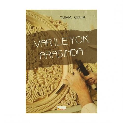 Var ile Yok Arasında  Frontansicht 1