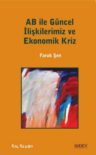 AB ile Güncel İlişkilerimiz ve Ekonomik Kriz  Frontansicht 1