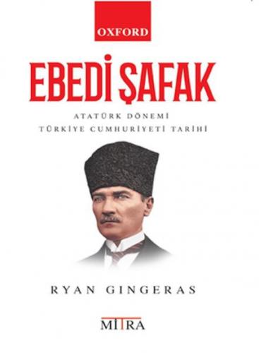 Ebedi Şafak - Atatürk Dönemi Türkiye Cumhuriyeti Tarihi  Frontansicht 1