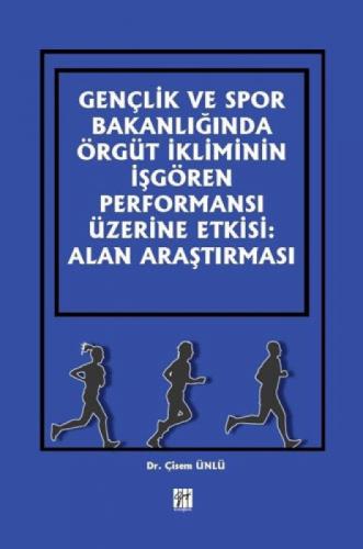 Gençlik ve Spor Bakanlığında Örgüt İkliminin İşgören Performansı Üzerine Etkisi  Frontansicht 1