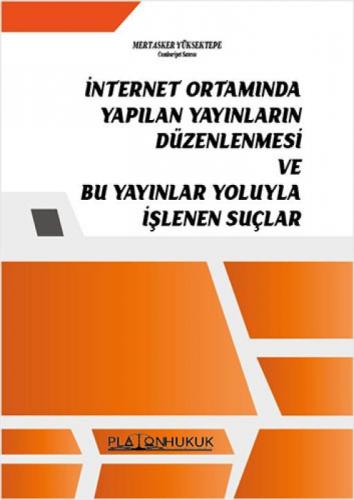 İnternet Ortamında Yapılan Yayınların Düzenlenmesi ;Bu Yayınlar Yoluyla İşlenen Suçlar  Frontansicht 1