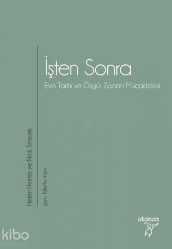 İþten Sonra - Evin Tarihi ve Özgür Zaman Mücadelesi  Frontansicht 1