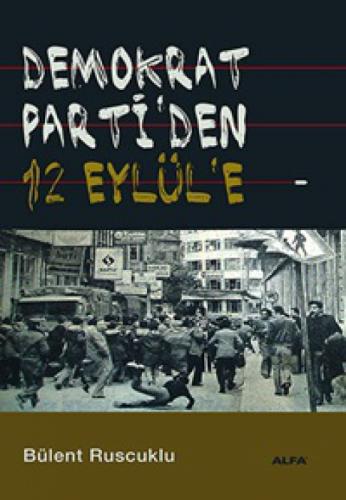 Demokrat Parti'den 12 Eylül'e  Frontansicht 1