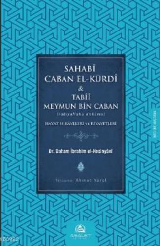 Sahabi Caban El-Kürdî & Tabii Meymun bin Caban  Frontansicht 1