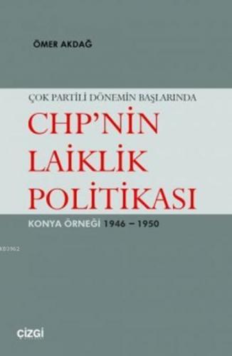 Çok Partili Dönemin Başlarında CHP'nin Laiklik Politikası  Frontansicht 1
