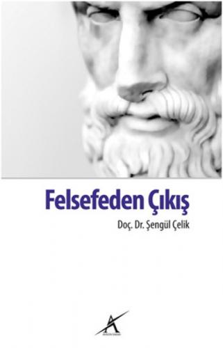 Felsefeden Çıkıþ  Frontansicht 1