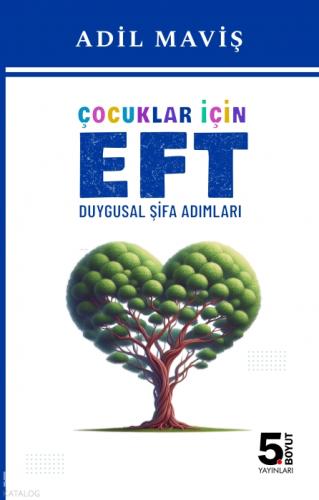 Çocuklar için EFT;Duygusal Şifa Adımları  Frontansicht 1