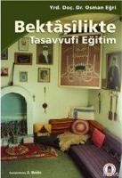 Bektaşilikte Tasavvufi Eğitim  Frontansicht 1