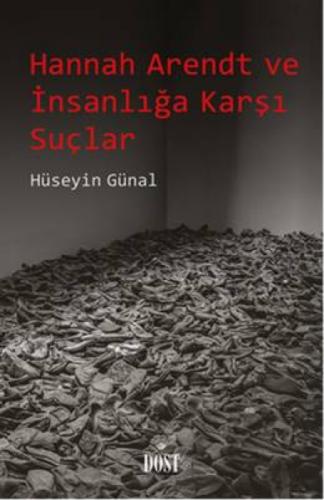 Hannah Arendt ve İnsanlıða Karþı Suçlar  Frontansicht 1
