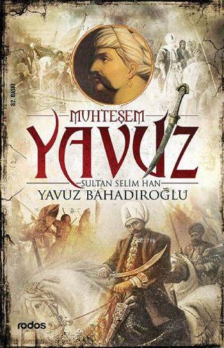 Muhteşem Yavuz Sultan Selim Han  Frontansicht 1