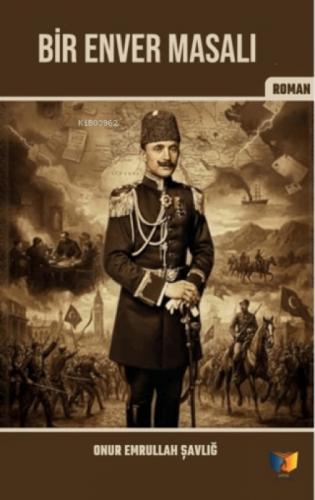 Bir Enver Masalı  Frontansicht 1