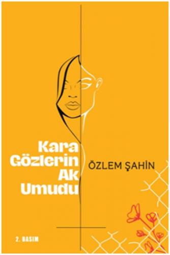 Kara Gözlerin Ak Umudu  Frontansicht 1