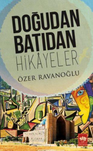 Doğudan Batıdan Hikayeler  Frontansicht 1