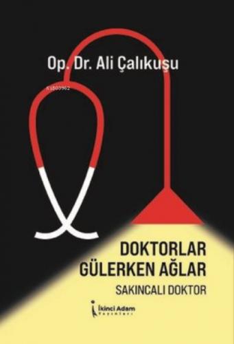 Doktorlar Gülerken Ağlar Sakıncalı Doktor  Frontansicht 1