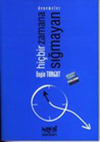 Hiçbir Zamana Sığmayan  Frontansicht 1