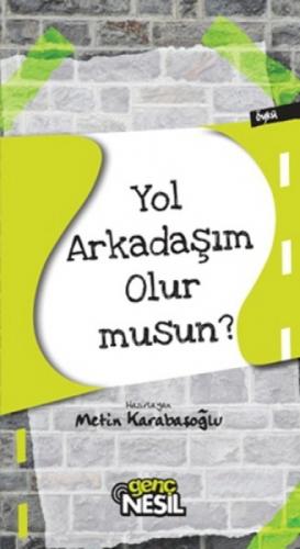 Yol Arkadaşım Olur musun?  Frontansicht 1