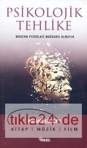 Psikolojik Tehlike  Frontansicht 1