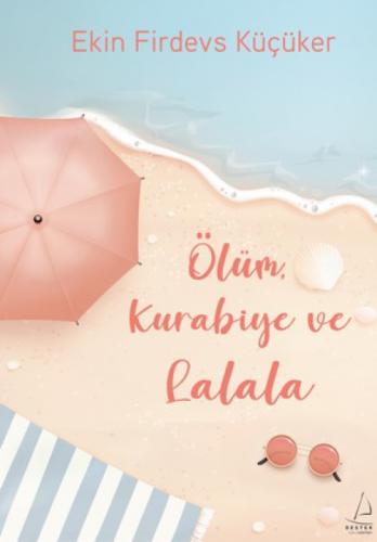 Ölüm, Kurabiye ve Lalala  Frontansicht 1