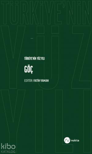 Türkiye'nin Yüz Yılı - Göç  Frontansicht 1