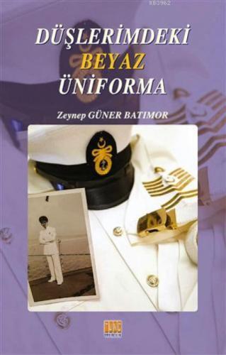 Düşlerimdeki Beyaz Üniforma  Frontansicht 1