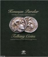 Konuşan Paralar - Talking Coins (Ciltli); Tarih Boyunca Anadolu Kentleri ve Sikkeleri  Frontansicht 1