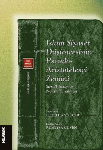 İslam Siyaset Düşüncesinin Pseudo- Aristotelesçi Zemini  Frontansicht 1