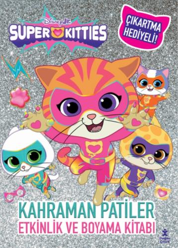 Disney Superkitties -   Kahraman Patiler Etkinlik ve Boyama Kitabı  Frontansicht 1