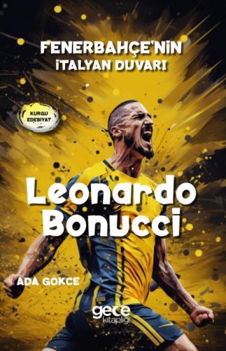 Leonardo Bonucci;Fenerbahçe'nin İtalyan Duvarı  Frontansicht 1