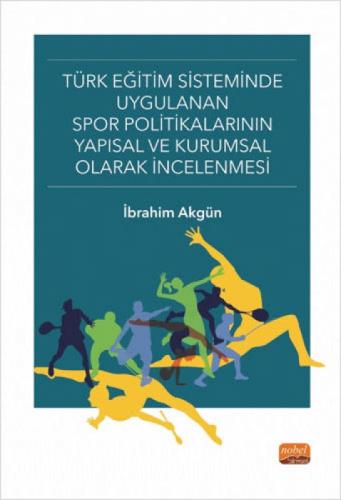 Türk Eğitim Sisteminde Uygulanan Spor Politikalarının Yapısal ve Kurumsal Olarak İncelenmesi  Frontansicht 1