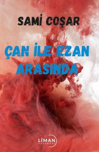 Çan ile Ezan Arasında  Frontansicht 1