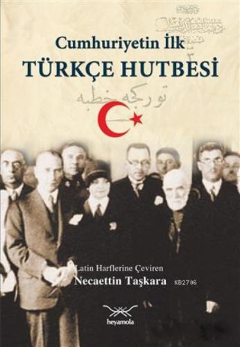 Cumhuriyetin İlk Türkçe Hutbesi  Frontansicht 1
