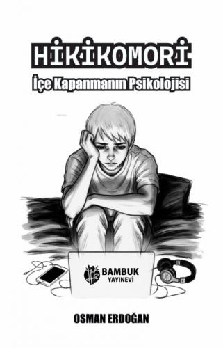 Hikikomori;İçe Kapanmanın Psikolojisi  Frontansicht 1