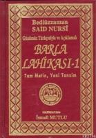 Sadeleştirilmiş ve Açıklamalı| Barla Lahikası 1  Frontansicht 1