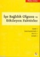 İşe Bağlılık Olgusu Ve Etkileyen Faktörler  Frontansicht 1