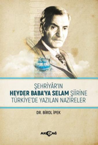 Şehriyar'ın Heyder Baba'ya Selam Şiirine Türkiye'de Yazılan Nazireler  Frontansicht 1