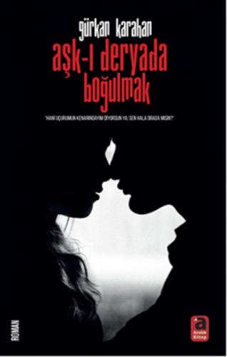 Aþk-ı Deryada Boðulmak  Frontansicht 1