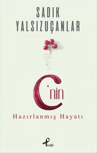 C'nin Hazırlanmıþ Hayatı  Frontansicht 1