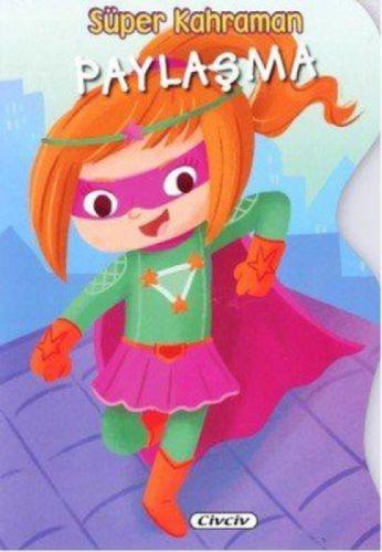 Süper Kahraman Paylaşma  Frontansicht 1