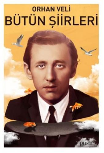 Orhan Veli - Bütün Þiirleri  Frontansicht 1