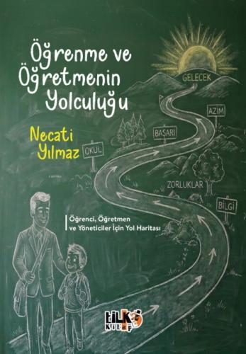 Öğrenme ve Öğretmenin Yolculuğu  Frontansicht 1