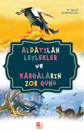 Aldatılan Leylekler ve Kargaların Zor Günü  Frontansicht 1