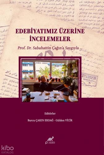 Edebiyatımız Üzerine İncelemeler;Prof. Dr. Sabahattin Çağın'a Saygıyla  Frontansicht 1