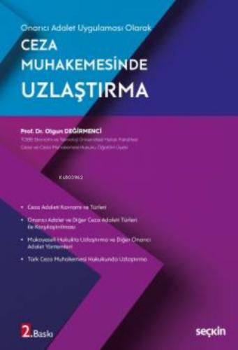 Ceza Muhakemesinde Uzlaştırma;Onarıcı Adalet Uygulaması Olarak  Frontansicht 1