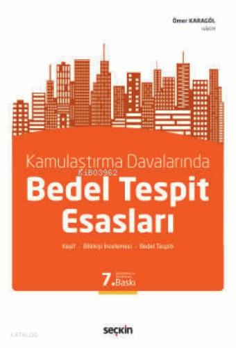 Kamulaştırma Davalarında Bedel Tespit Esasları  Frontansicht 1