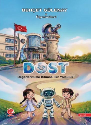 Dost;Değerlerimizle Bilimsel Bir Yolculuk  Frontansicht 1