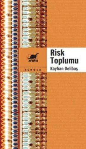 Risk Toplumu  Frontansicht 1